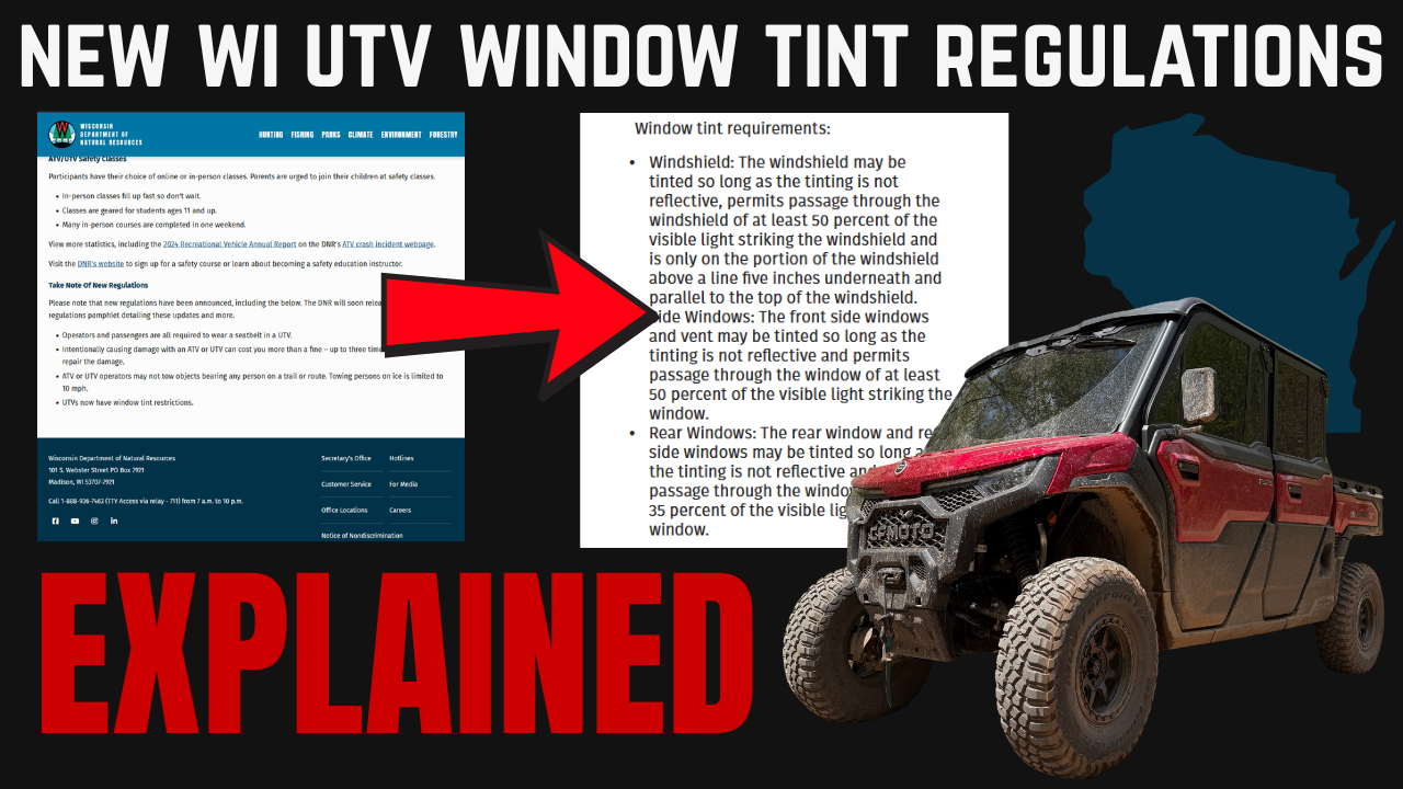 Wisconsin's New UTV Window Tint Law (Effective June 1, 2026): What's Legal & What's Not