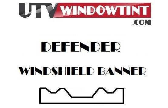 Pre-cut Can-Am Defender windshield banner tint — precision film for top strip